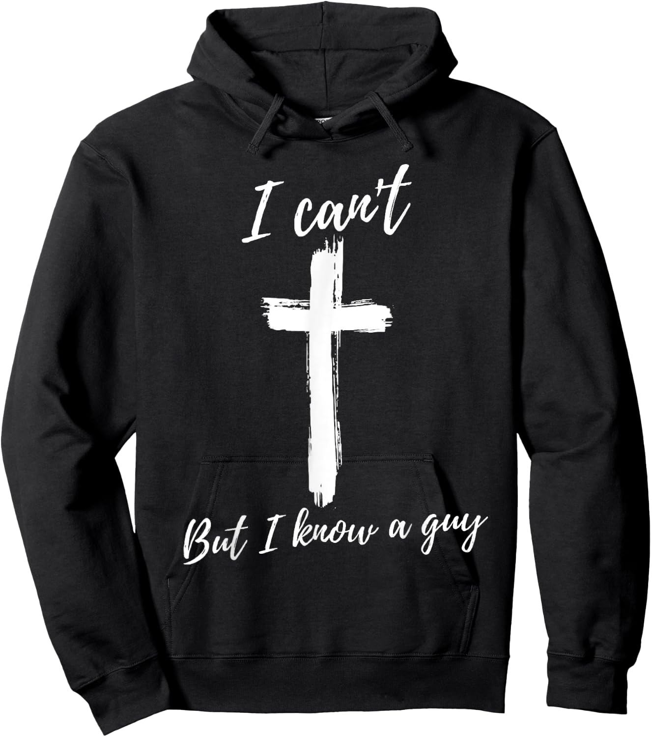 Funny gifts for Christian Faith Believer Retro I Can't But I Know A Guy Christian Faith Believer -Adults Black Small Short Sleeve Hoodie - Hoodie | Black