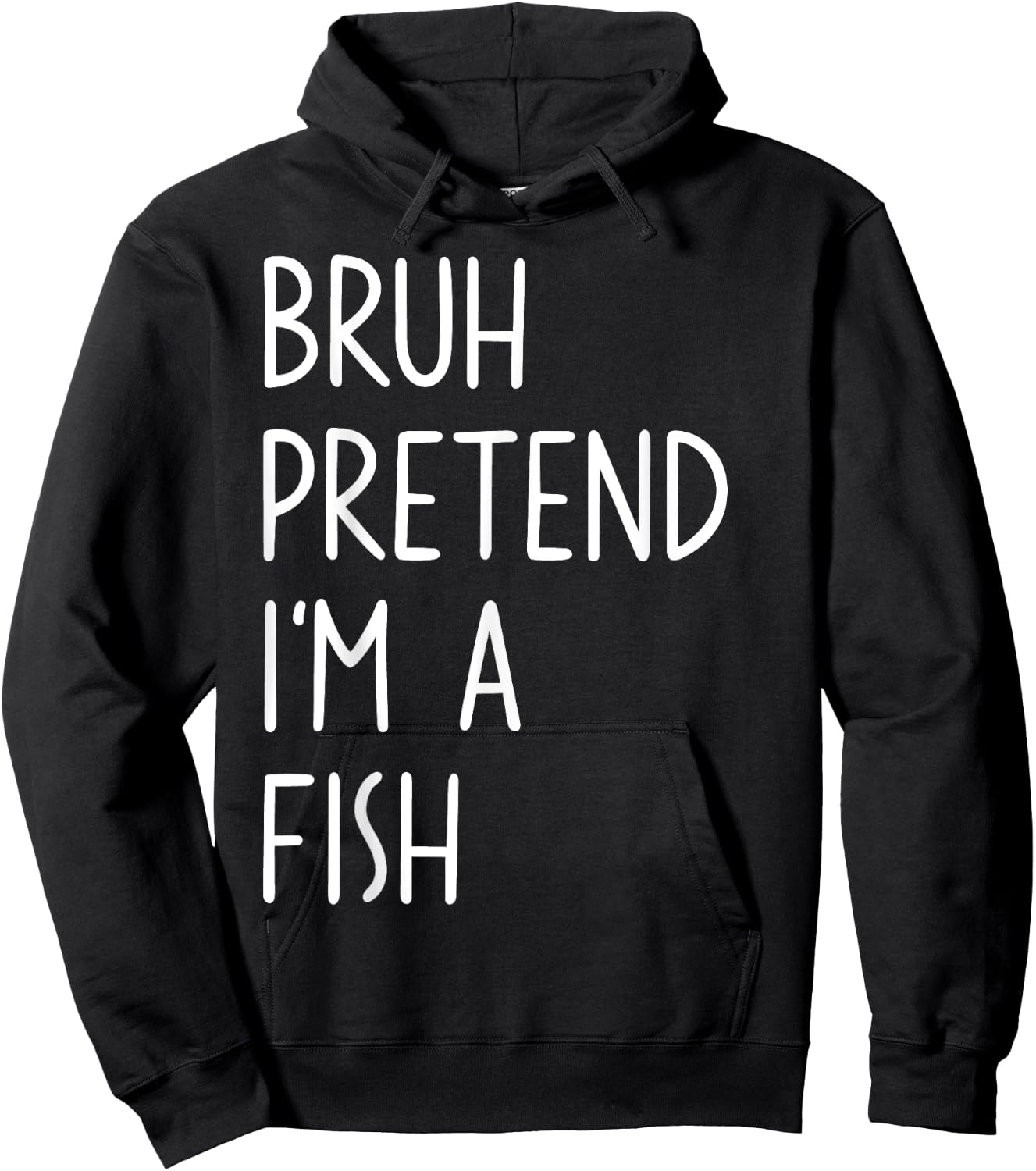 Bruh Pretend I'm A Fish Matching Costume Halloween Funny Hoodie - Hoodie | Black