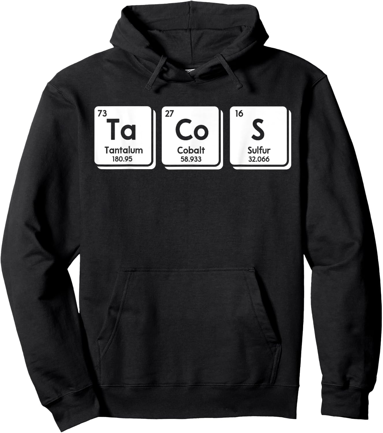 Tacos Funny Chemical Elements Periodic Table Science Gifts Hoodie - Hoodie | Black