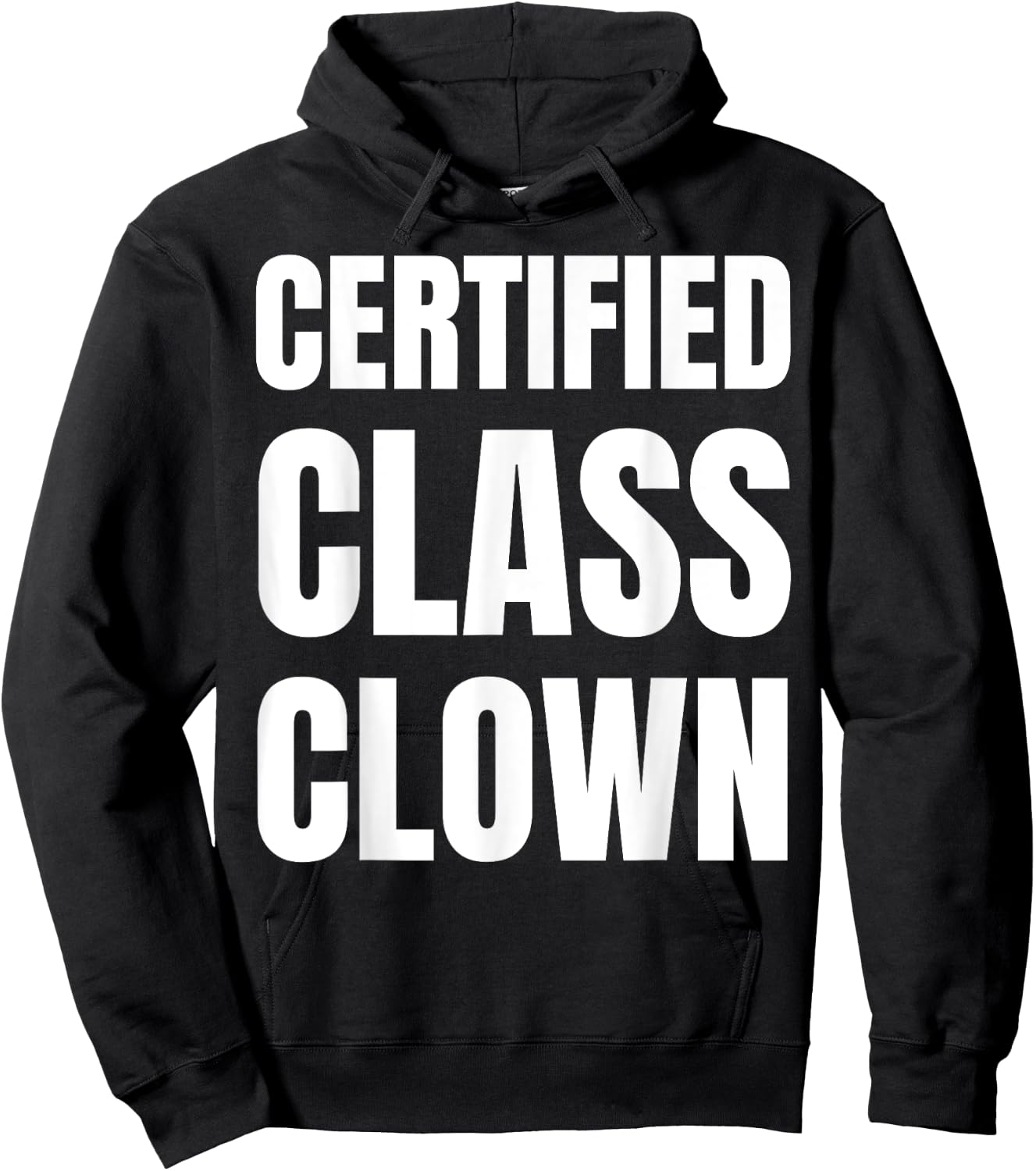 School Classroom Joker and Funny Certified Class Clown Hoodie - Hoodie | Black