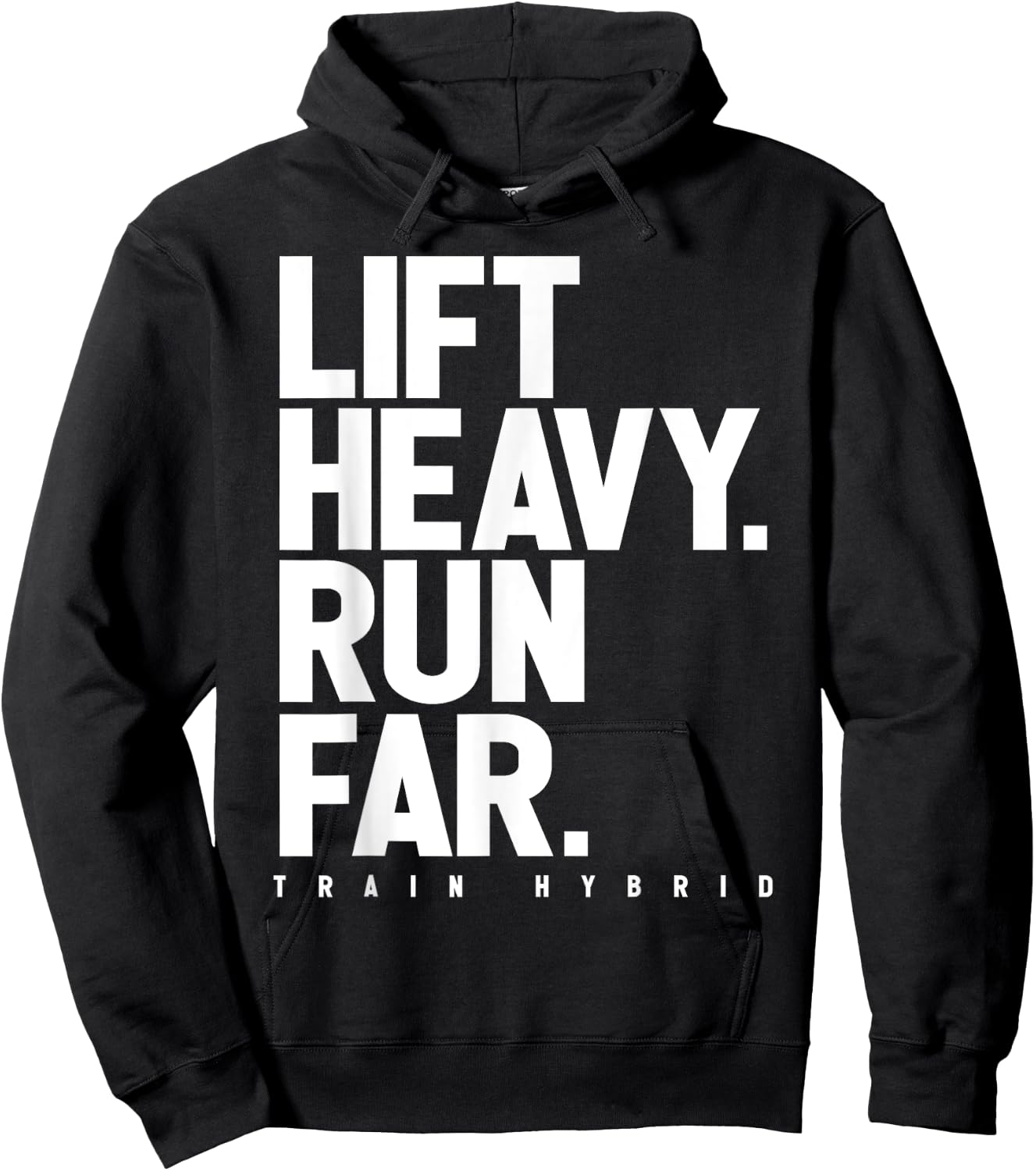 Lift Heavy Run Far Hybrid Athlete Training Gym Running Lover Hoodie - Hoodie | Black
