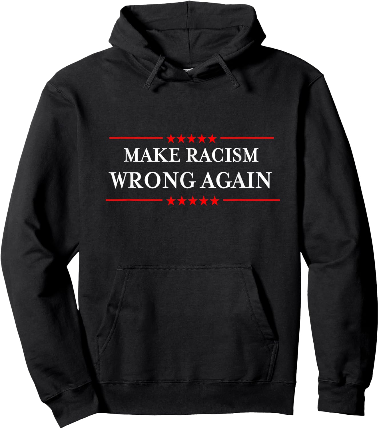 Make Racism Wrong Again Shirt Anti-Hate Resist Anti-Trump Hoodie - Hoodie | Black