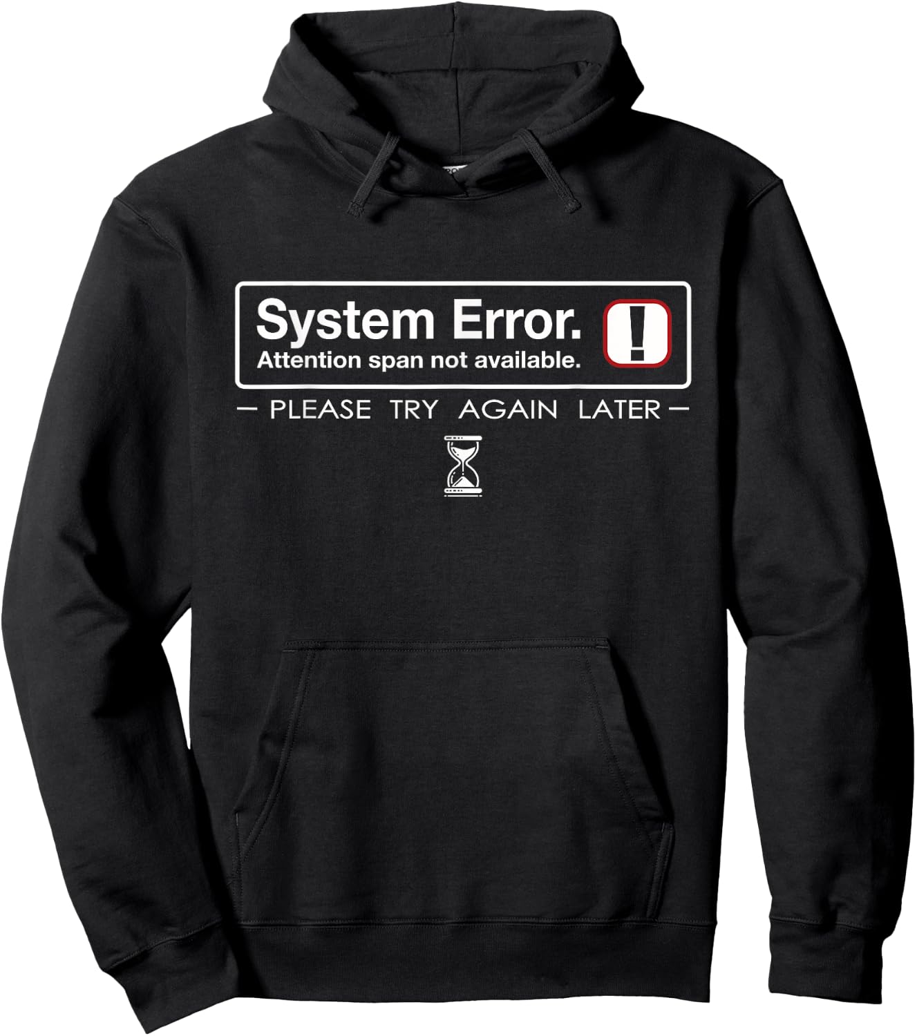 Funny System Error: Attention Span Hoodie - Hoodie | Black