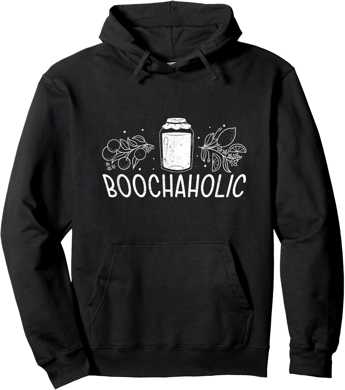 Boochaholic Fermented Booch Drink Fans Funny Kombucha Brewer Hoodie - Hoodie | Black