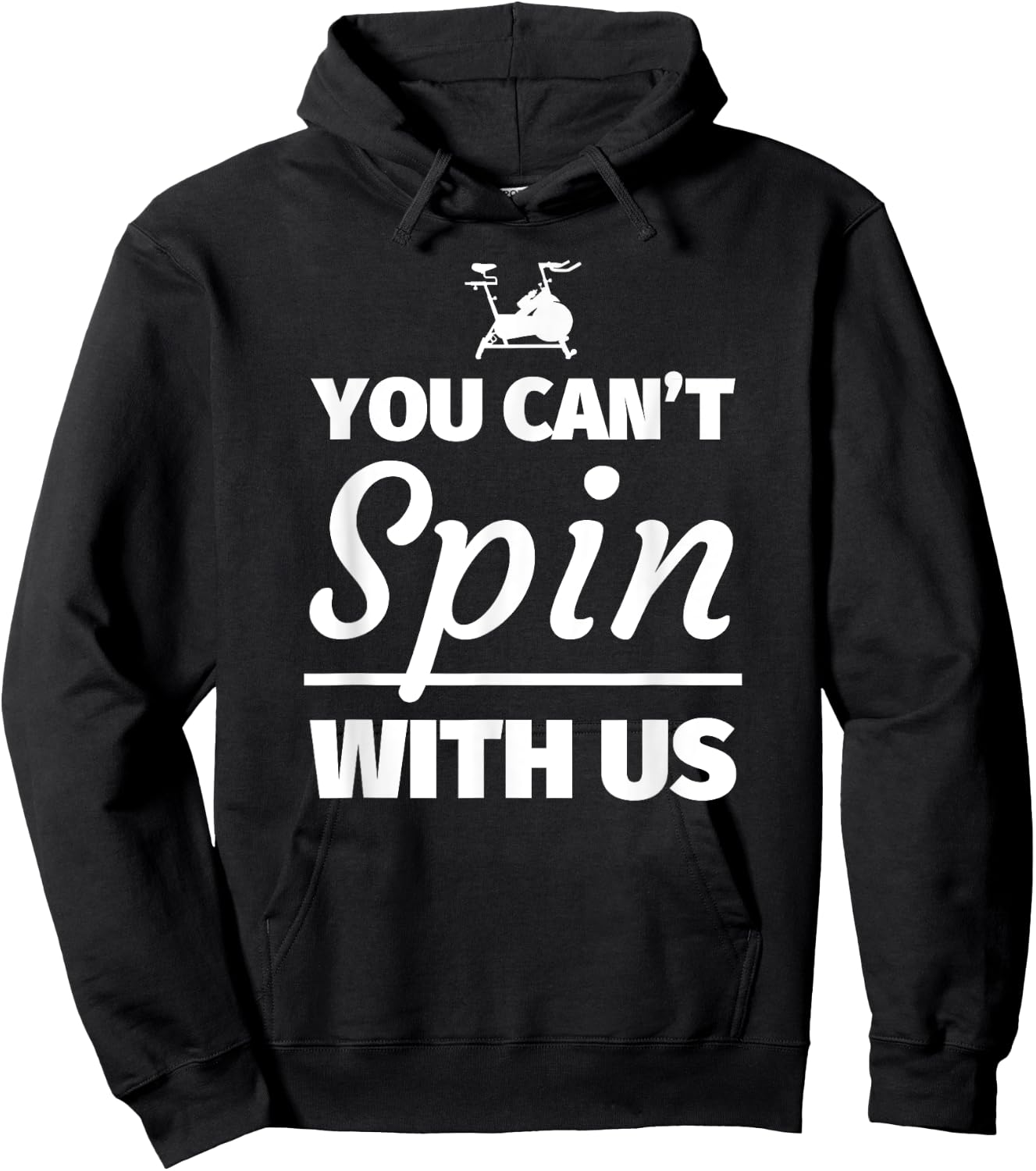 You can't spin with us - Funny Spinning Gift Hoodie - Hoodie | Black