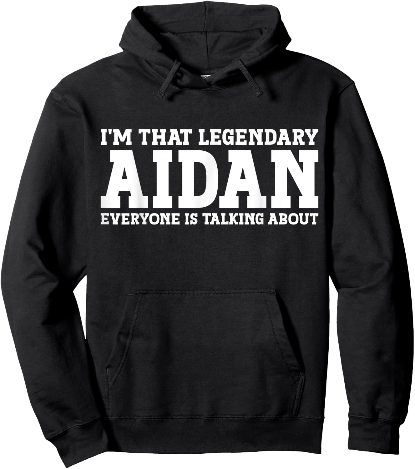 Aidan Personal Name First Name Funny Aidan Hoodie - Hoodie | Black