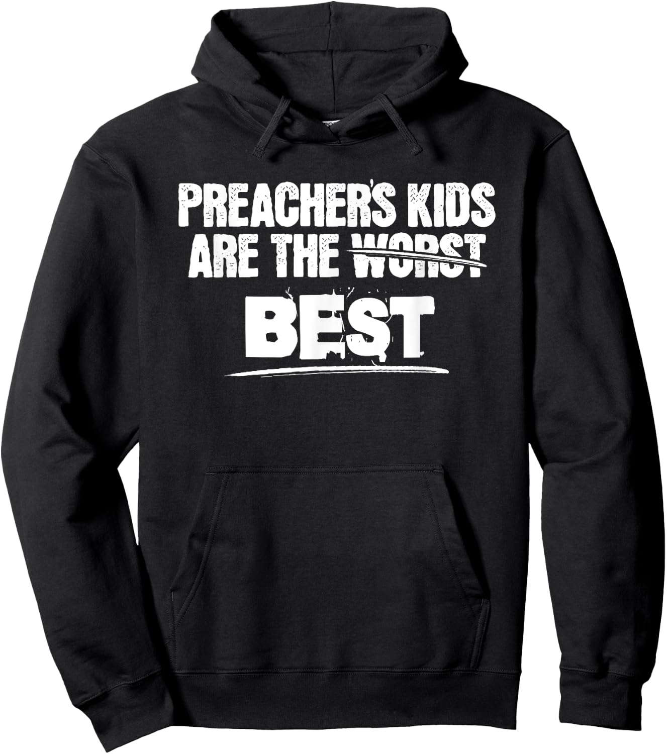 Preachers Kids are The Best Shirt for Pastors Kid Children Hoodie - Hoodie | Black