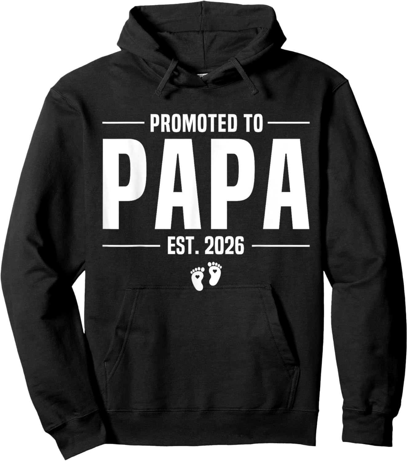 Promoted To Papa 2026 Papa est 2026 Soon To Be Papa Hoodie - Hoodie | Black