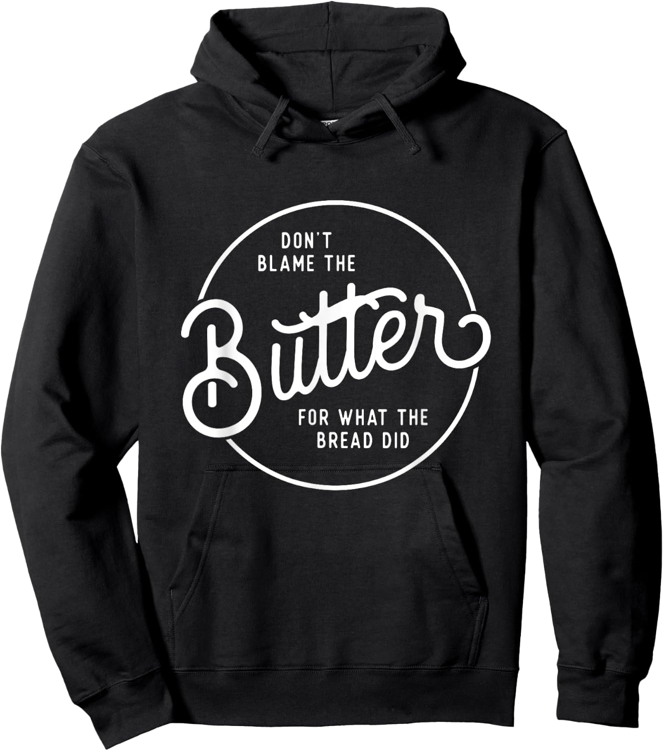 Don't Blame The Butter Funny Low Carb Keto Diet Hoodie - Hoodie | Black