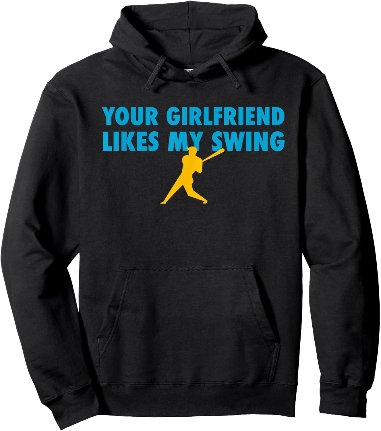 Your Girlfriend Likes My Swing Baseball Softball Hoodie - Hoodie | Black