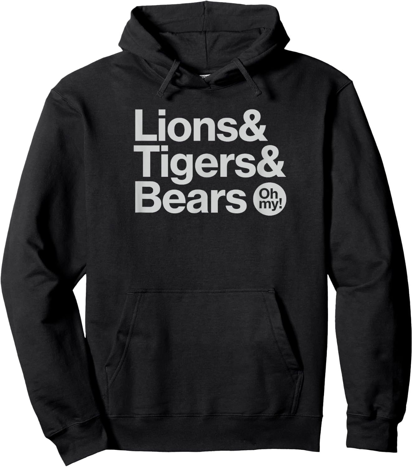 Wizard of Oz, Lions Tigers and Bears Oh My Hoodie - Hoodie | Black