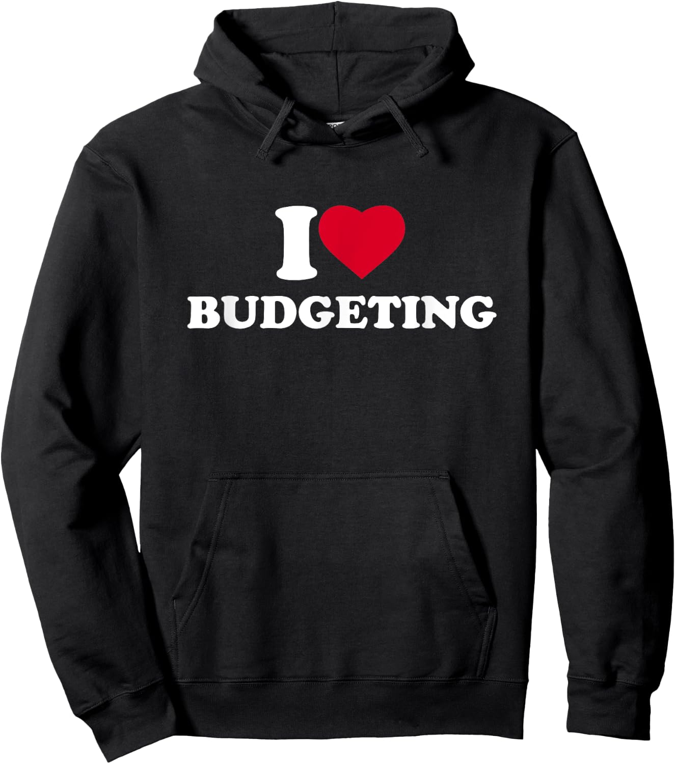 I Love Budgeting I Heart Budgeting Lover Hoodie - Hoodie | Black