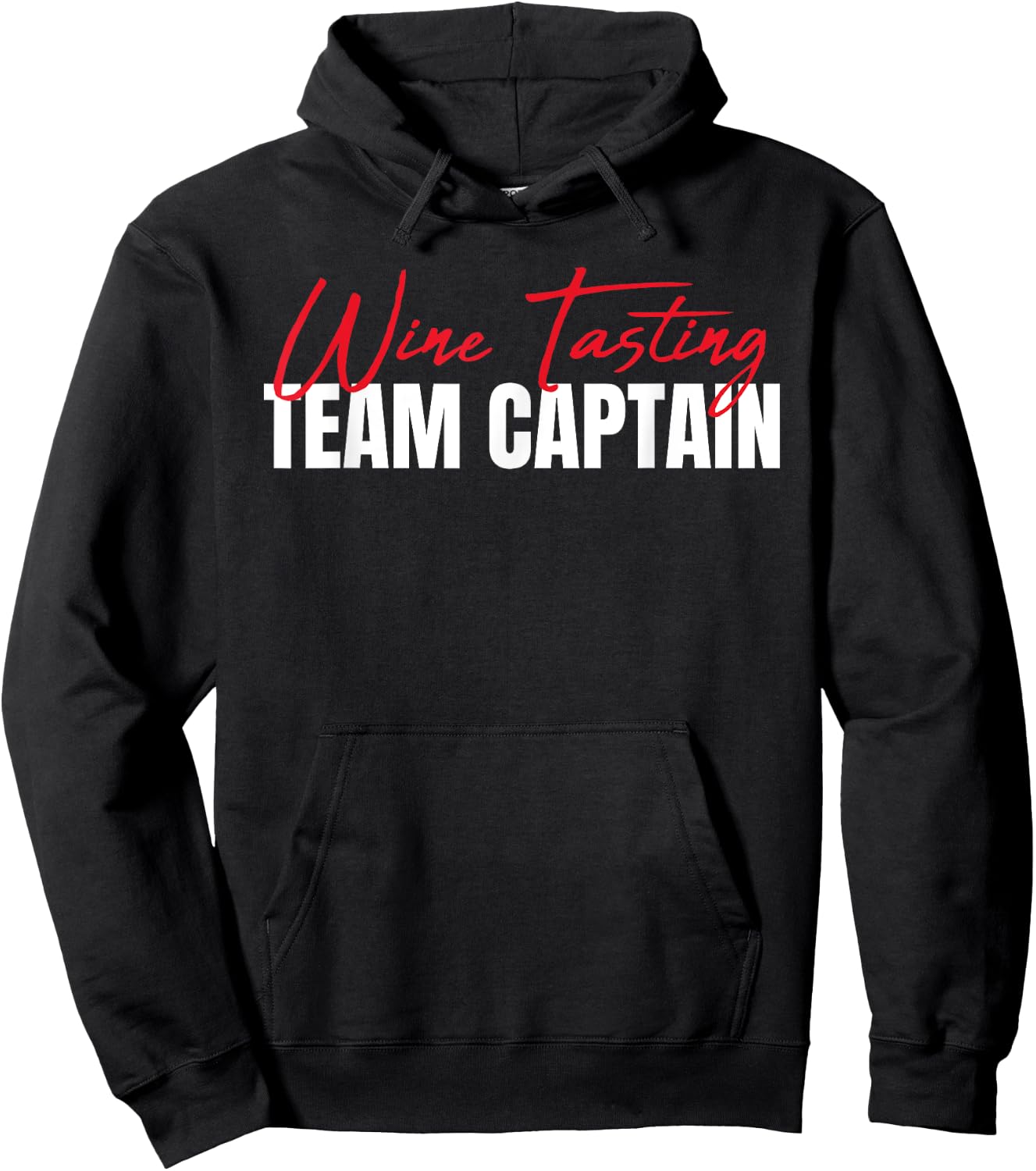 Wine Tasting Team Captain Wine Taster Wine Drinker Hoodie - Hoodie | Black