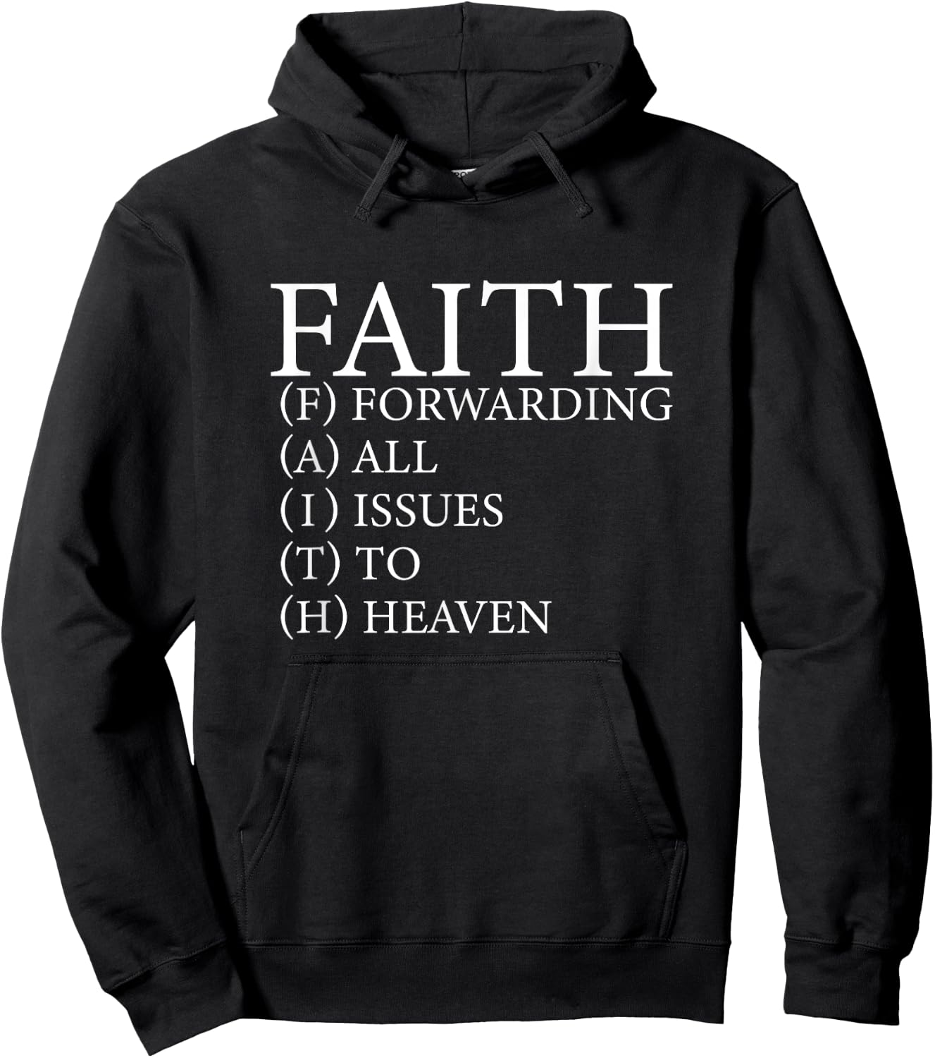 FAITH Divine Trust Acronym God in Heaven Christian Believer Hoodie - Hoodie | Black