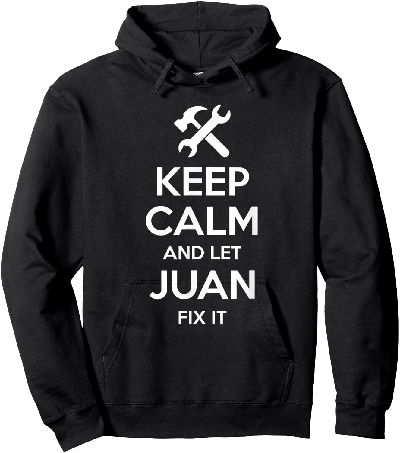 JUAN Fix Quote Funny Birthday Personalized Name Gift Hoodie - Hoodie | Black