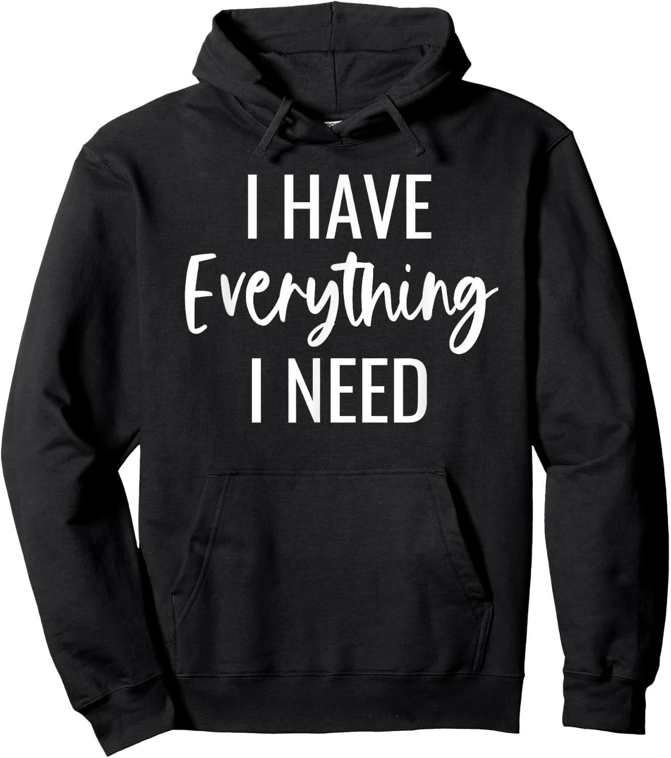 I Have Everything I Need I Am Everything Matching Couples Hoodie - Hoodie | Black