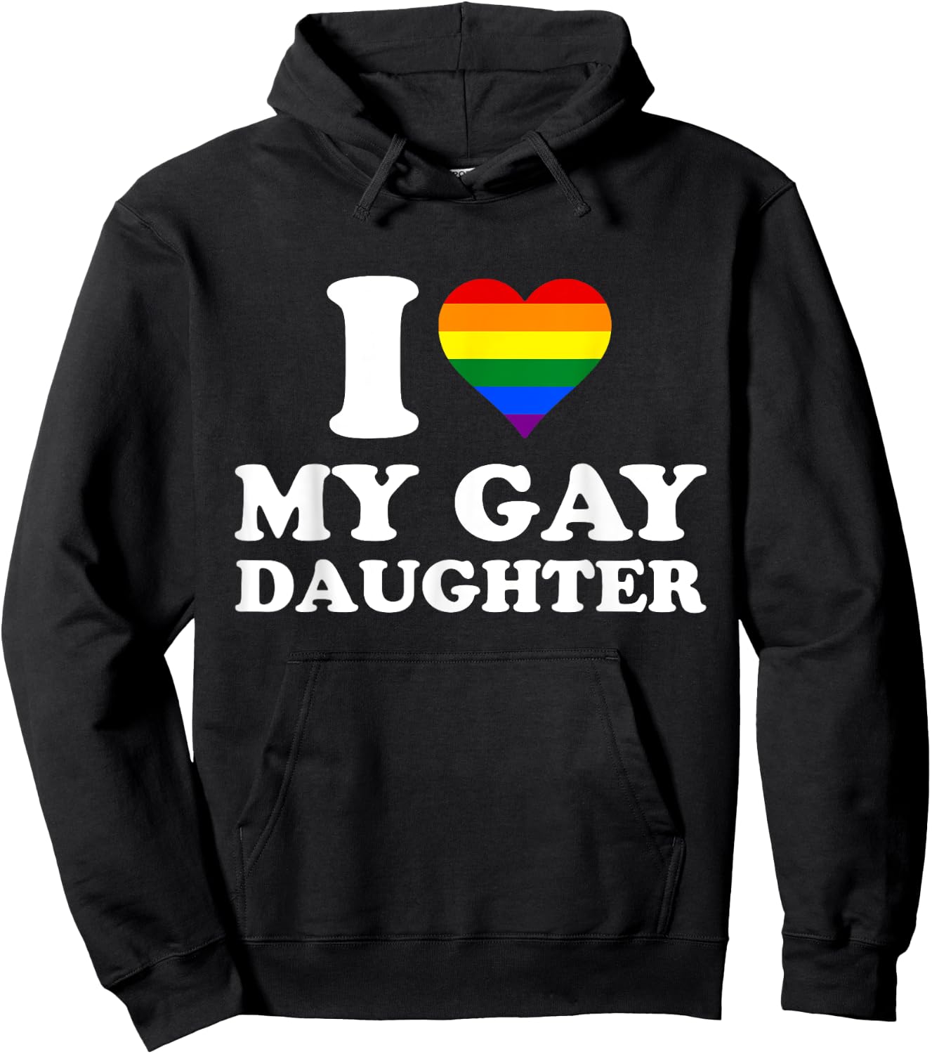 I Heart My Gay Daughter, I Love My Gay Daughter Hoodie - Hoodie | Black