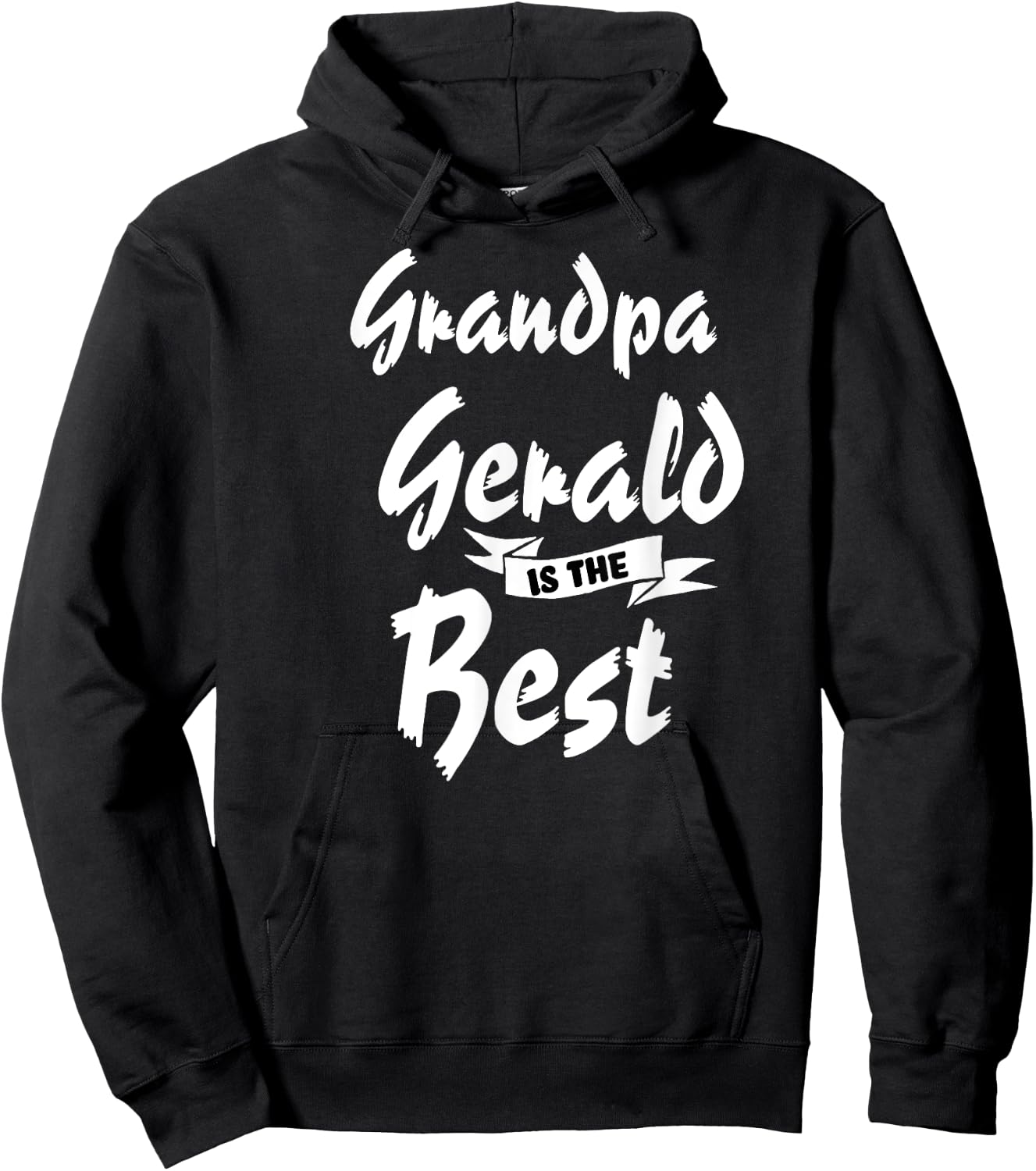 Grandpa Gerald is the Best Gerald Hoodie - Hoodie | Black