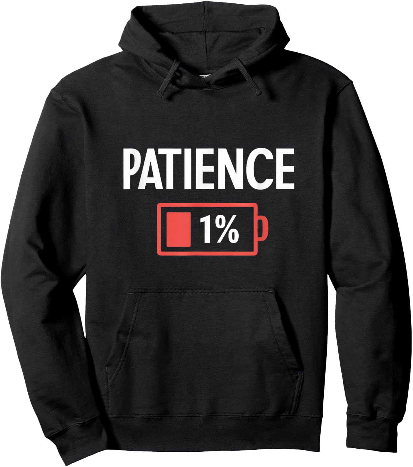 Funny Battery Life Low Energy Patience 1% Hoodie - Hoodie | Black