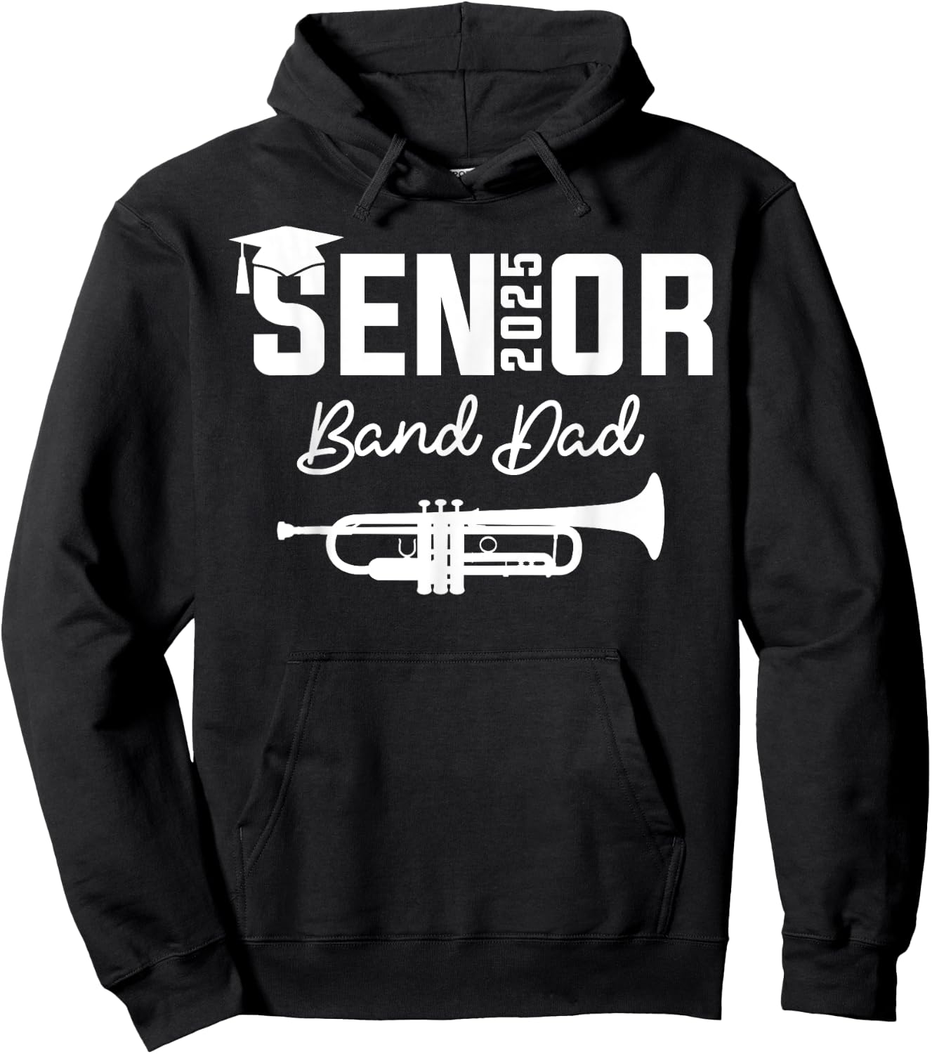 Senior Band Dad 2025 Marching Band Class Of 2025 Trumpet Hoodie - Hoodie | Black