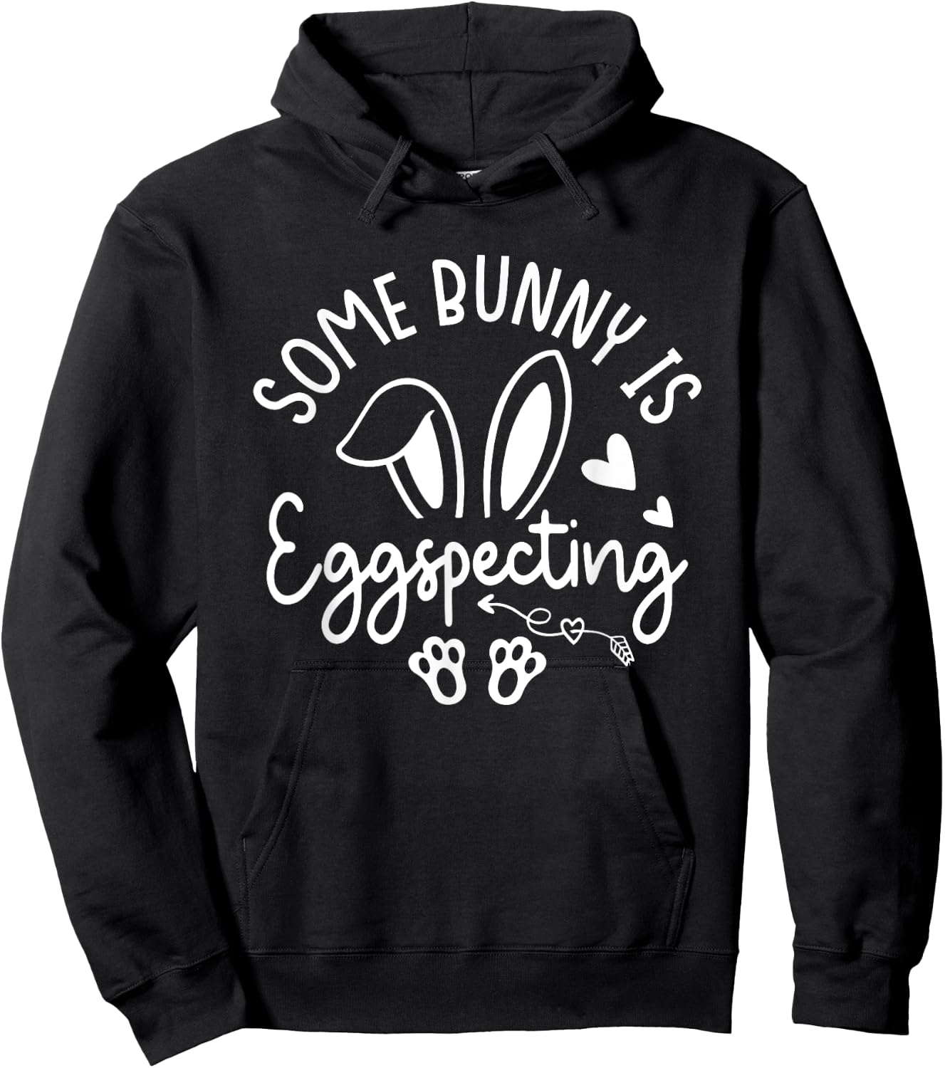 Somebunny Is Eggspecting Pregnancy Announcement Hoodie - Hoodie | Black