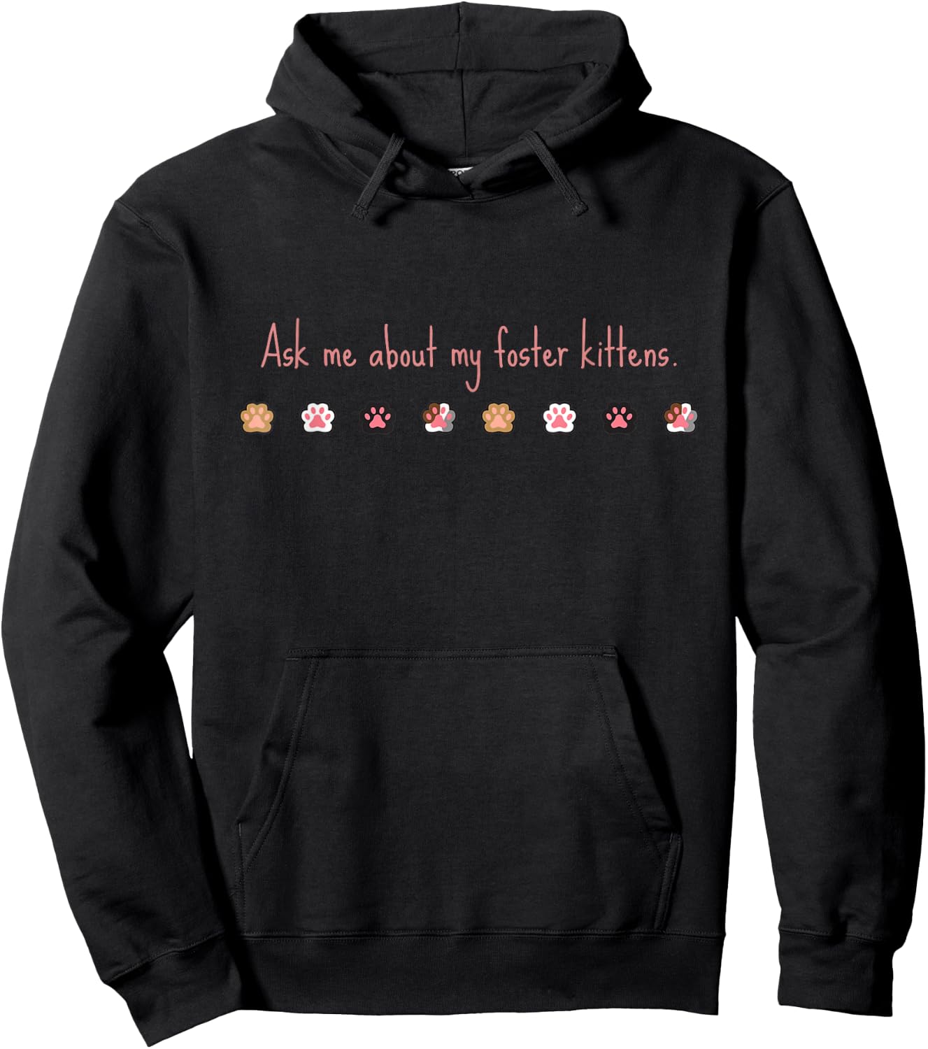 Ask Me About my Foster Kittens Hoodie - Hoodie | Black