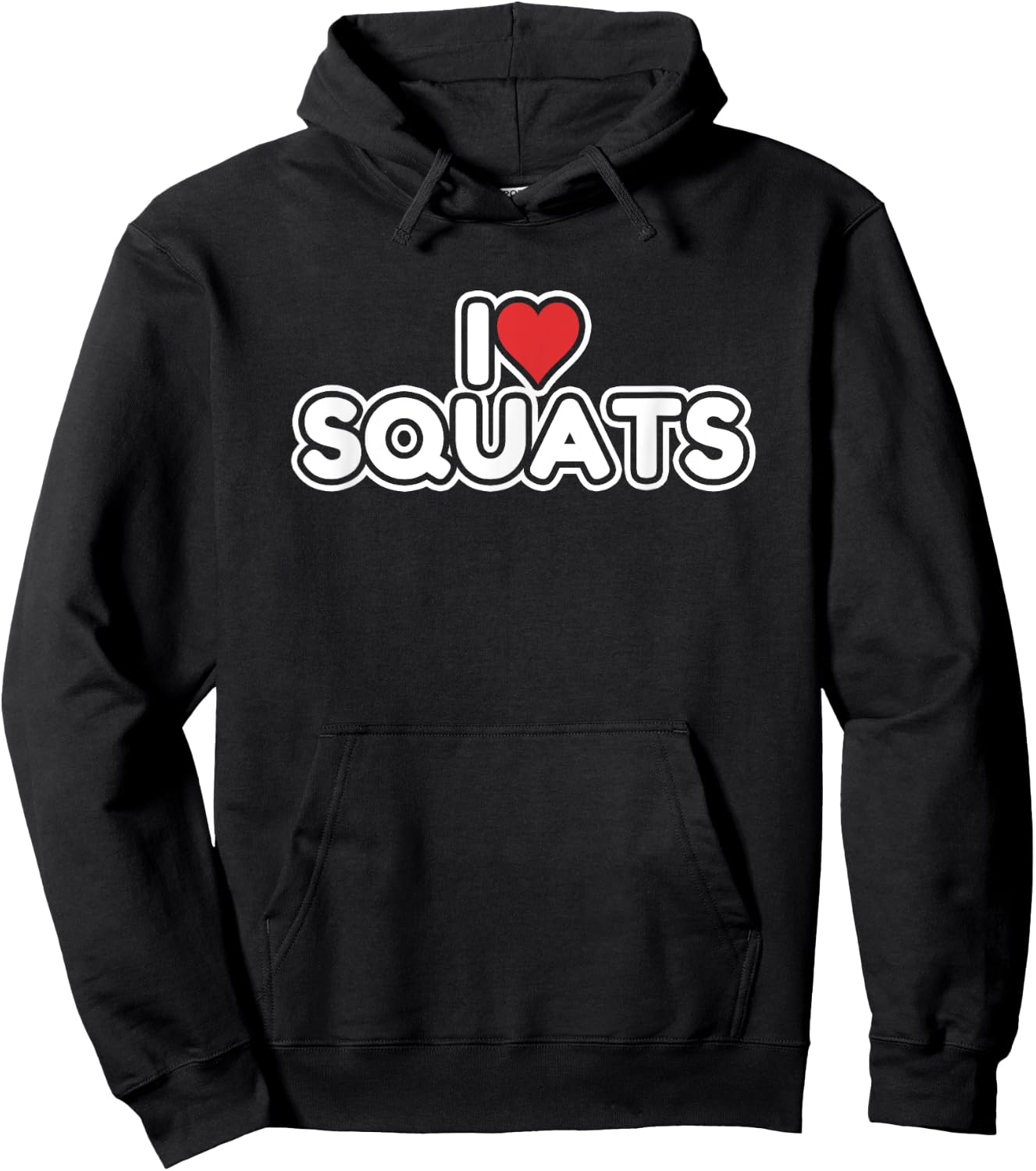 I Love Squats Hoodie - Hoodie | Black