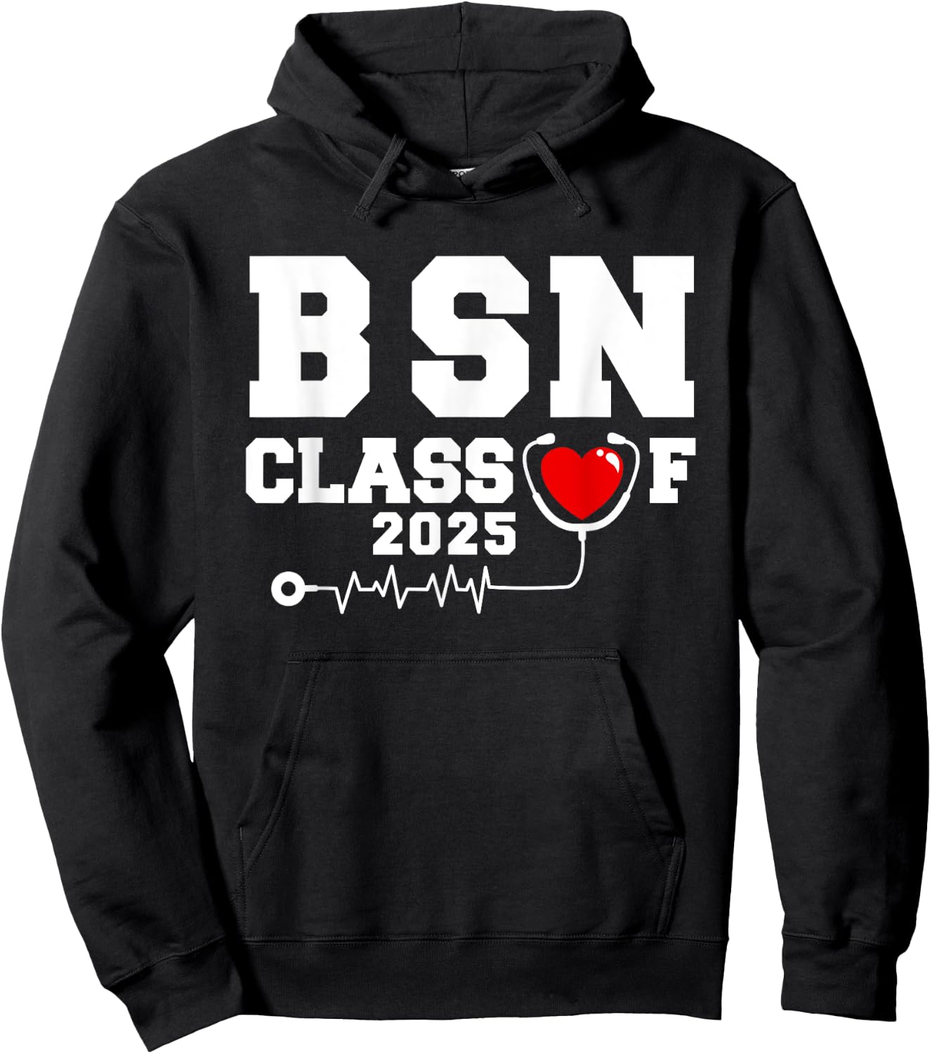 BSN Bachelor Of Nursing Graduation Class Of 2025 Grad Hoodie - Hoodie | Black