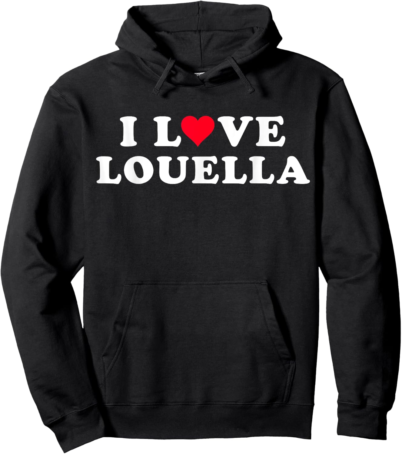 I Love Louella Matching Girlfriend & Boyfriend Louella Name Hoodie - Hoodie | Black