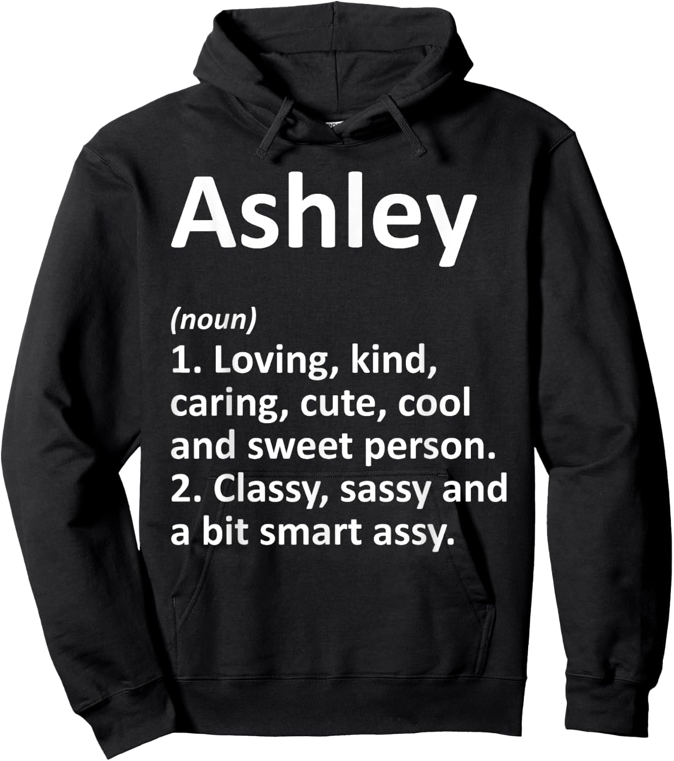 ASHLEY Definition Personalized Name Funny Birthday Gift Hoodie - Hoodie | Black