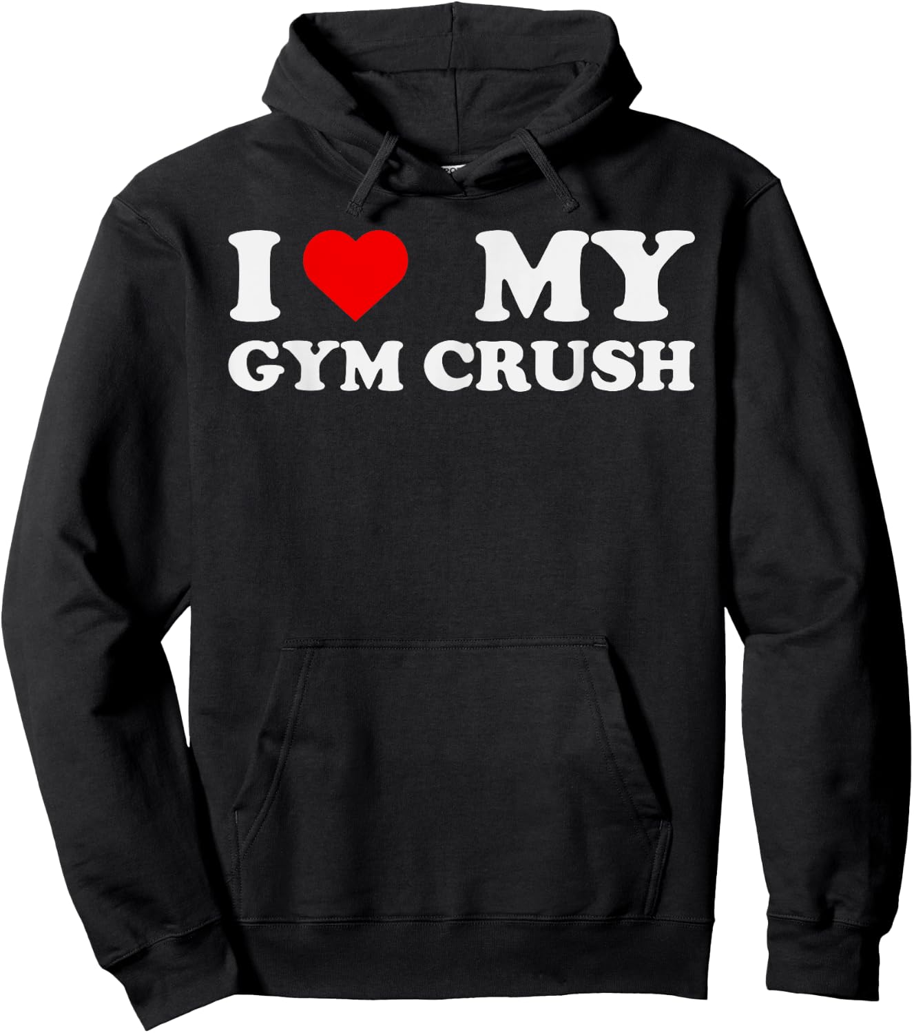 I Love Heart My Gym Crush - Funny Gym Rat Adults Humor Jokes Hoodie - Hoodie | Black