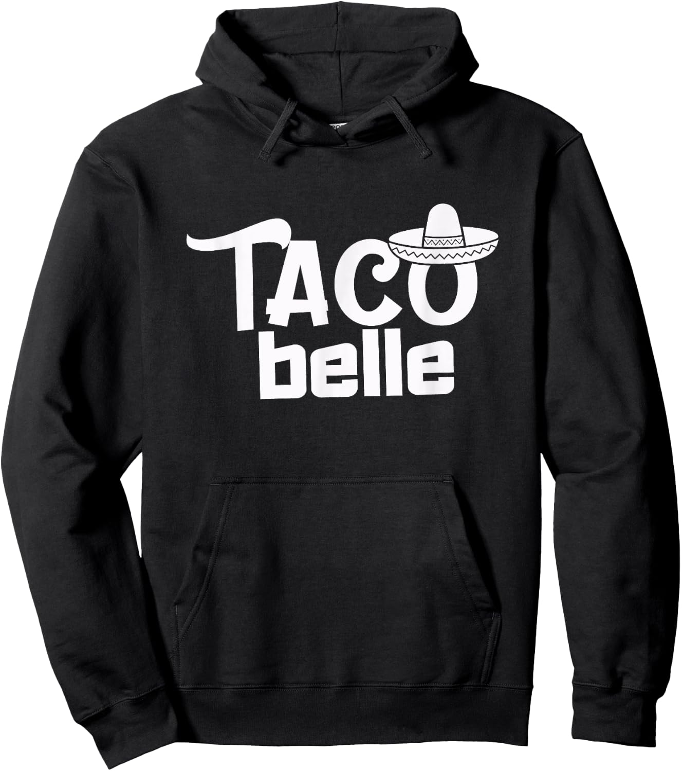 Taco Belle Funny Mexican Hoodie - Hoodie | Black