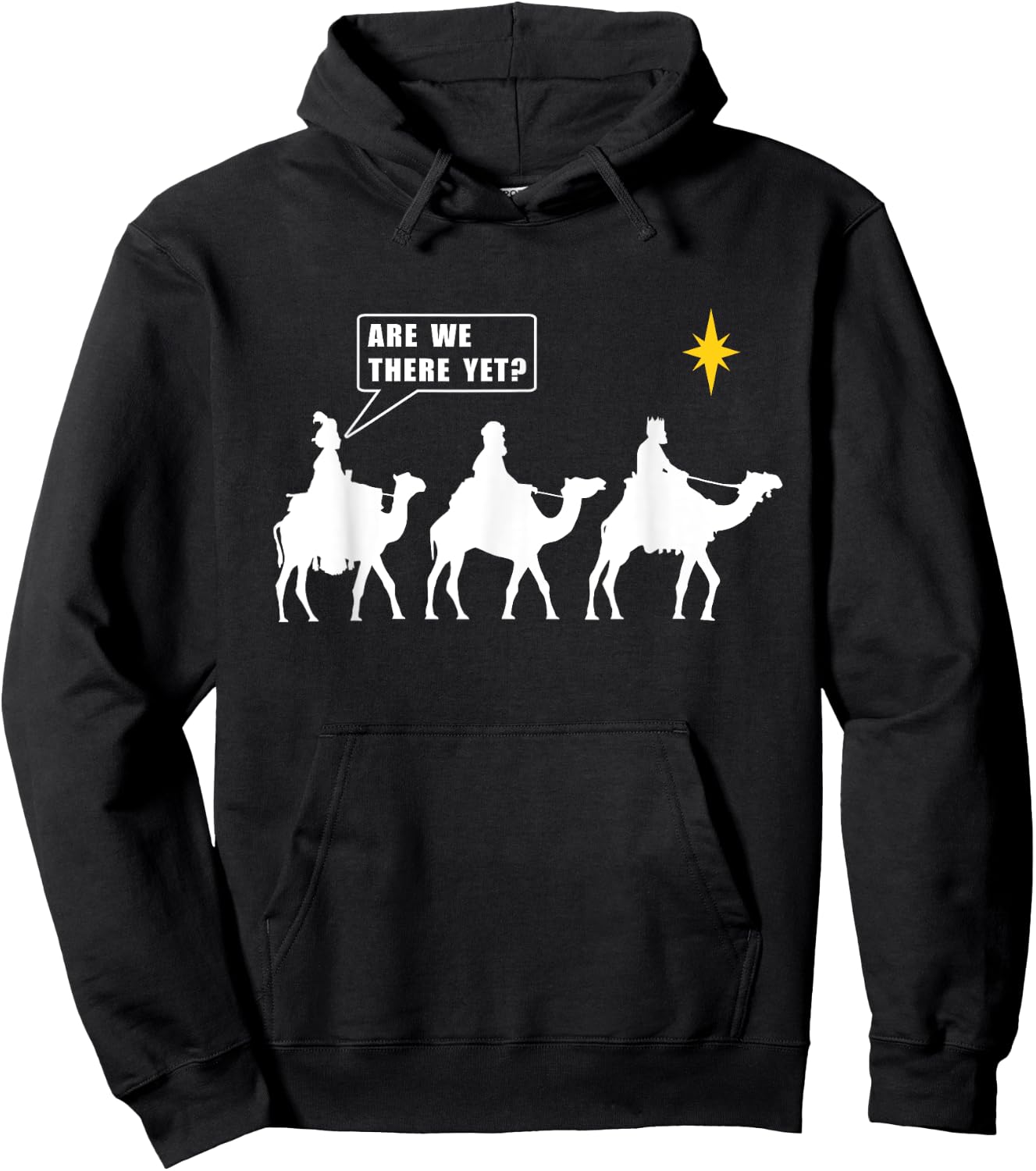 Are We There Yet Funny Three Wise Men Kings Christmas Hoodie - Hoodie | Black