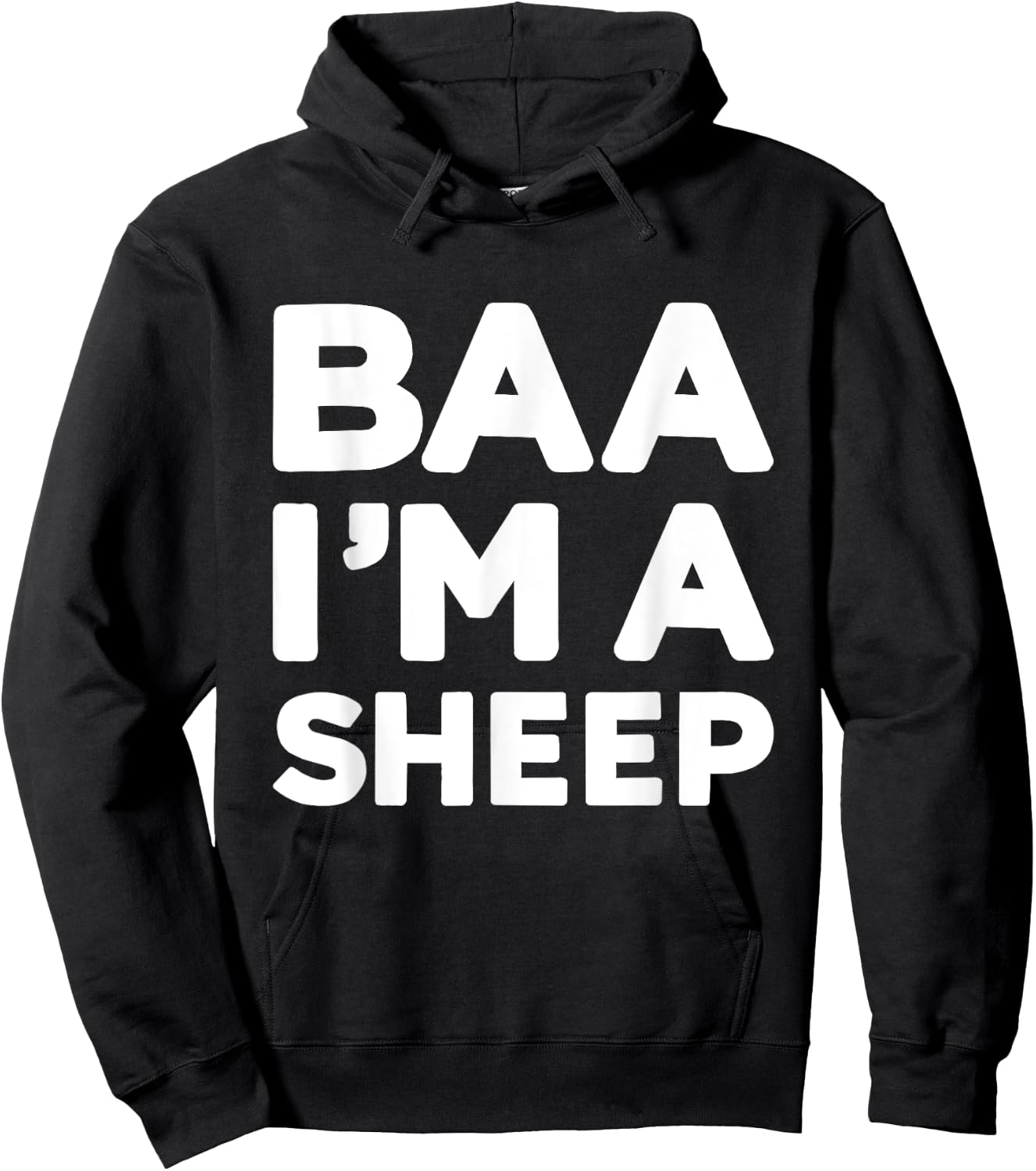 Baa Im a sheep funny lazy DIY costume for halloween party Hoodie - Hoodie | Black