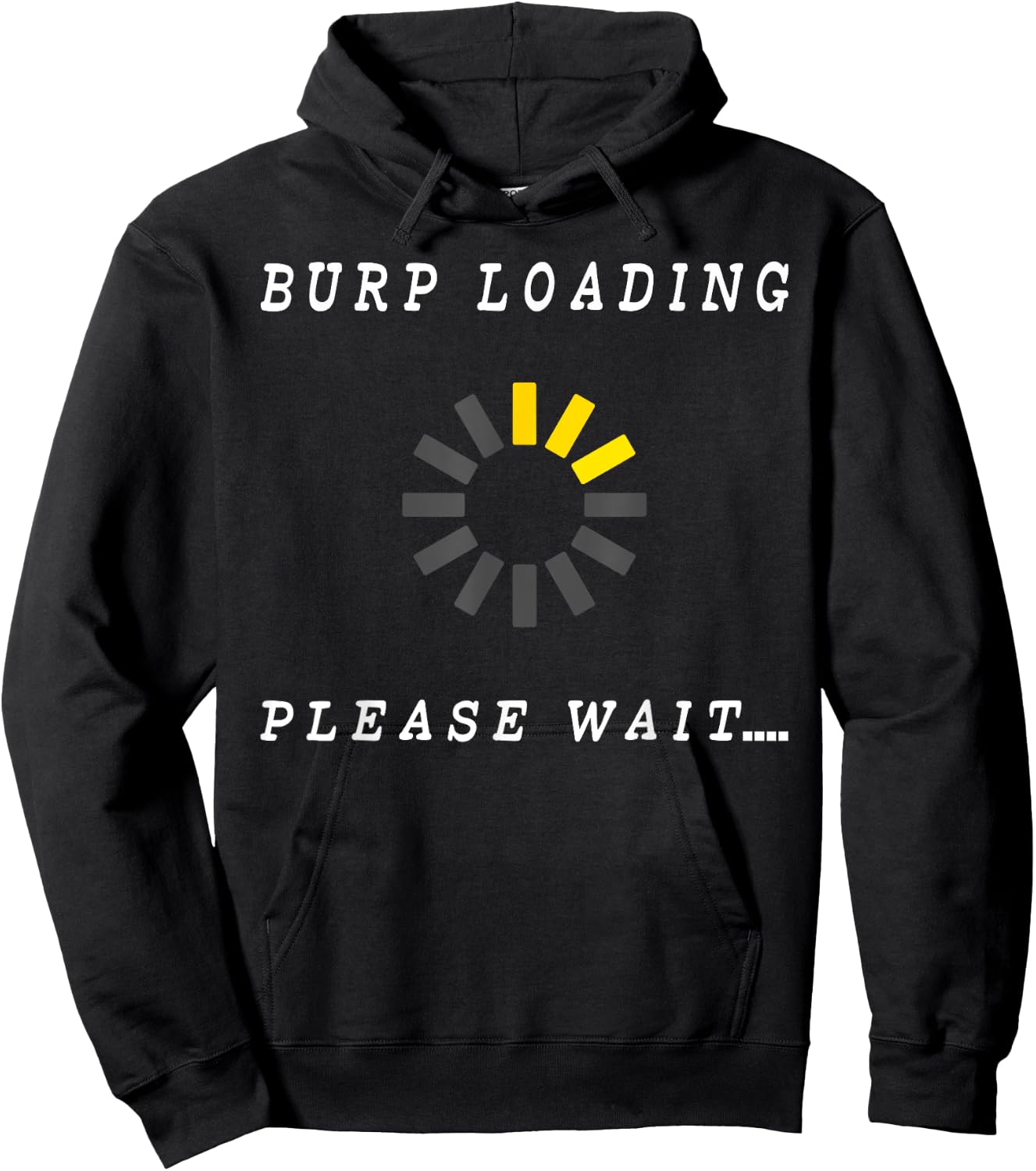 Burp Loading Please Wait Funny Bodily Functions Hoodie - Hoodie | Black