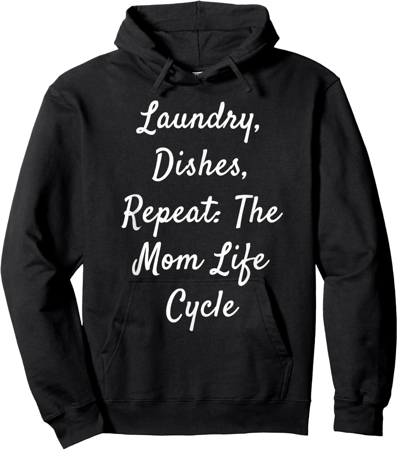 Laundry, Dishes, Repeat: The Mom Life Cycle Hoodie - Hoodie | Black