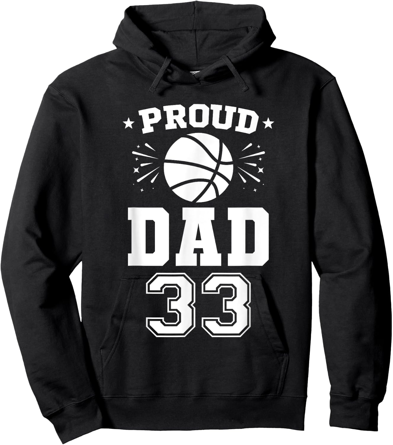 Proud Basketball Dad Number 33 Basketball Player Hoodie - Hoodie | Black