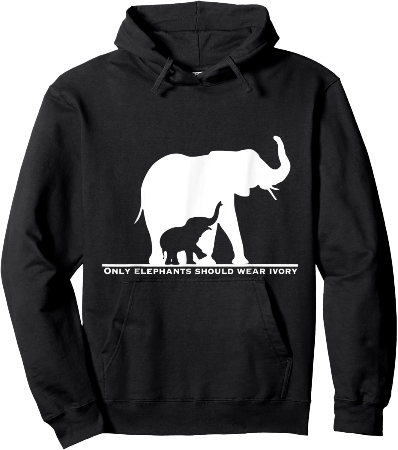 Only Elephants Should Wear Ivory Anti Poaching Hoodie - Hoodie | Black