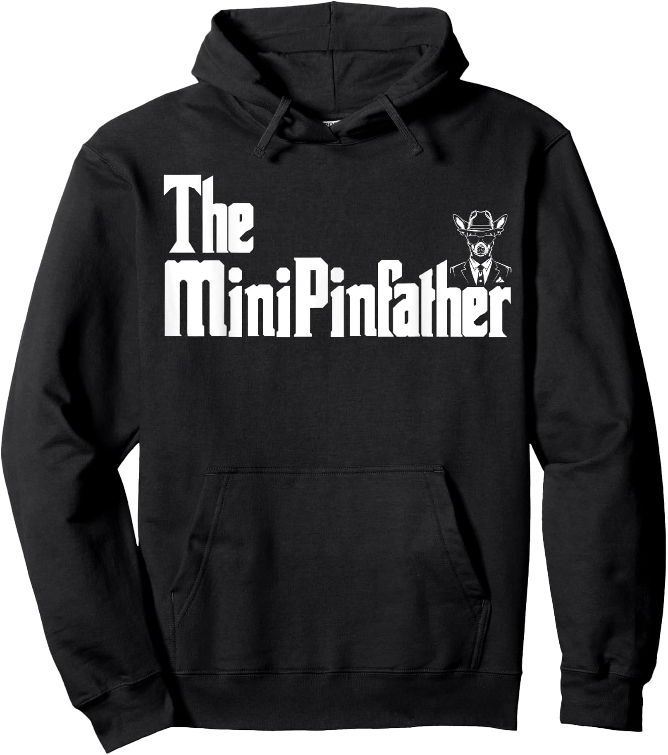 The MinPinFather Funny Miniature Pinscher Dog Dad Shirt Men Hoodie - Hoodie | Black