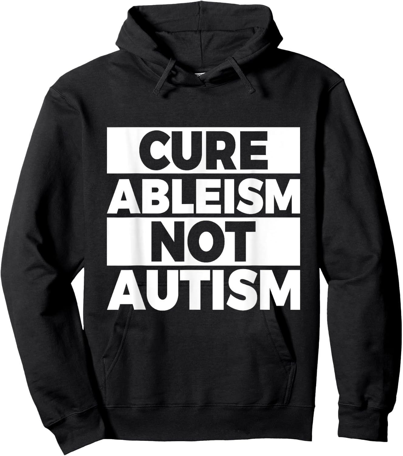 Cure ableism - not autism Quote for a Ableism protester Hoodie - Hoodie | Black