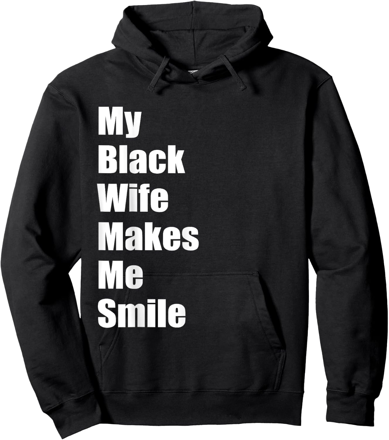 My Black Wife Makes Me Smile Hoodie - Hoodie | Black
