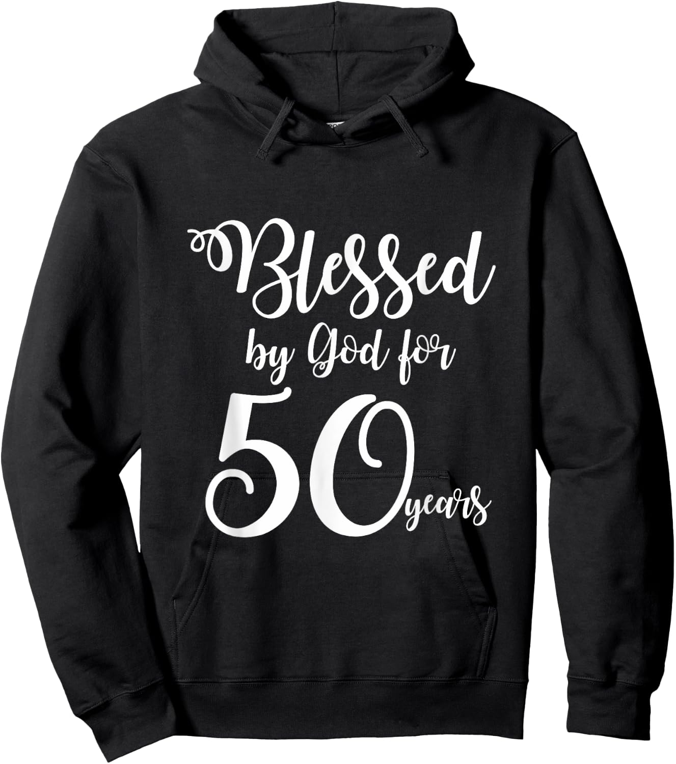 50th Birthday Shirts Blessed by God for 50 Years Hoodie - Hoodie | Black