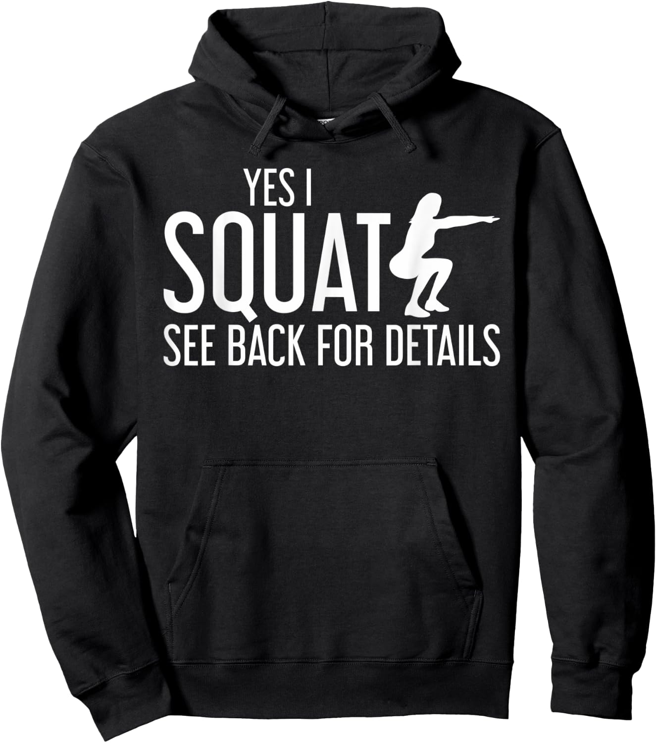 Yes I Squat See Back For Details Workout Hoodie - Hoodie | Black