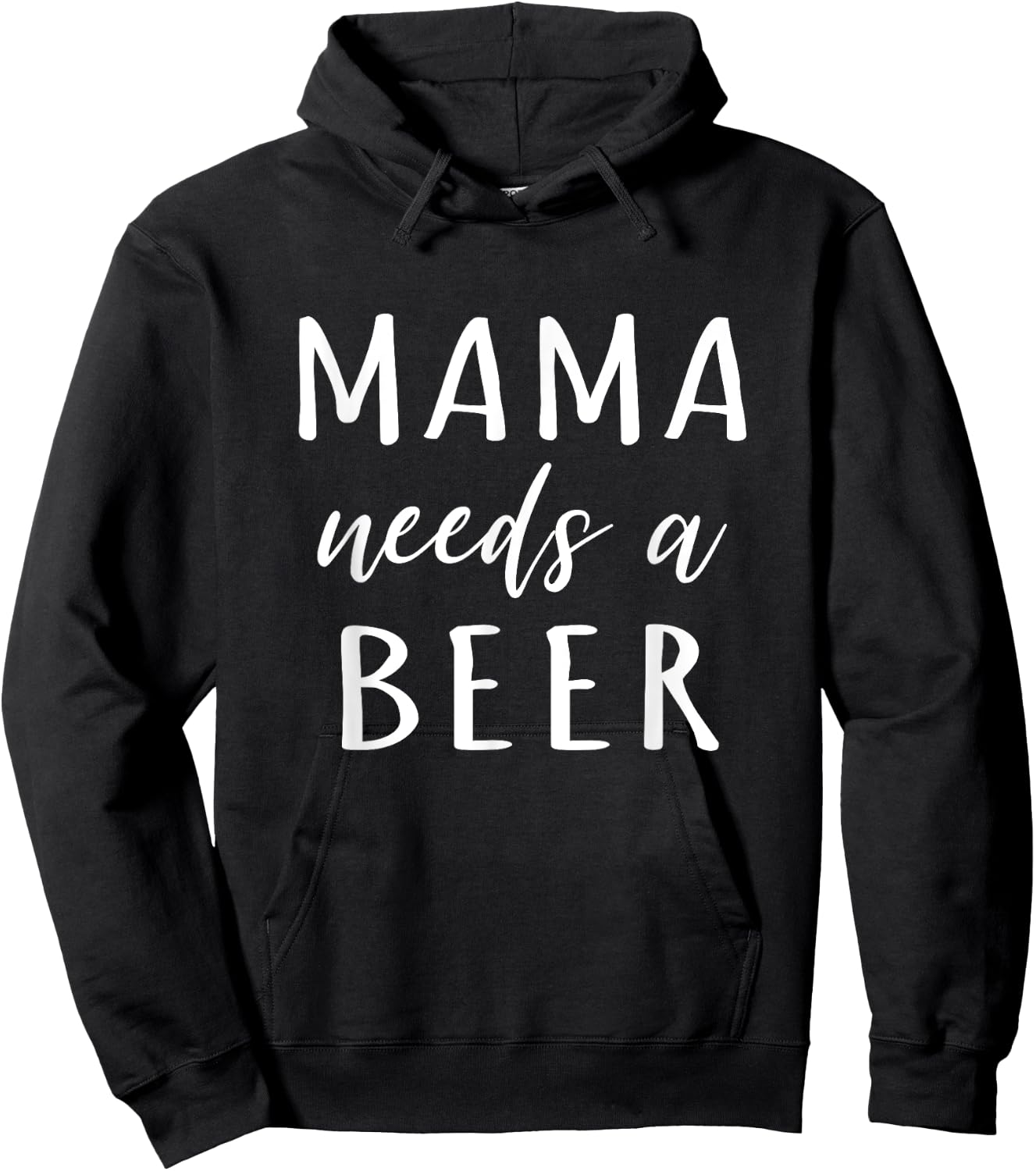 Mama Needs A Beer Funny Drinking Mom Hoodie - Hoodie | Black
