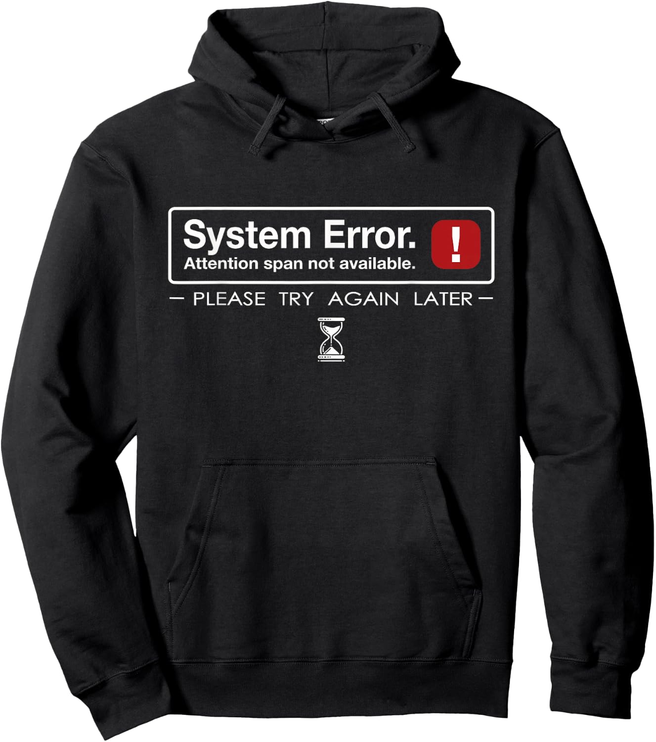 Funny System Error: Attention Span Hoodie - Hoodie | Black