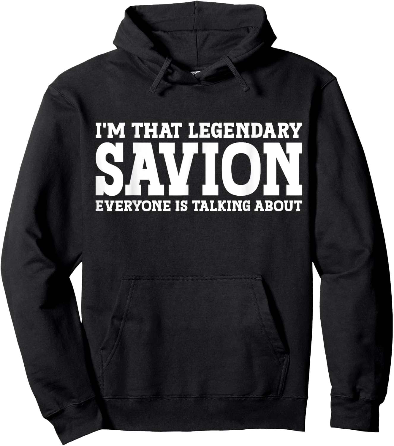Savion Personal Name First Name Funny Savion Hoodie - Hoodie | Black