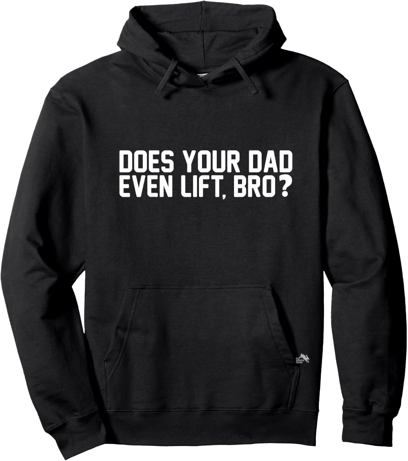 Does Your Dad Even Lift, Bro? Hoodie - Hoodie | Black