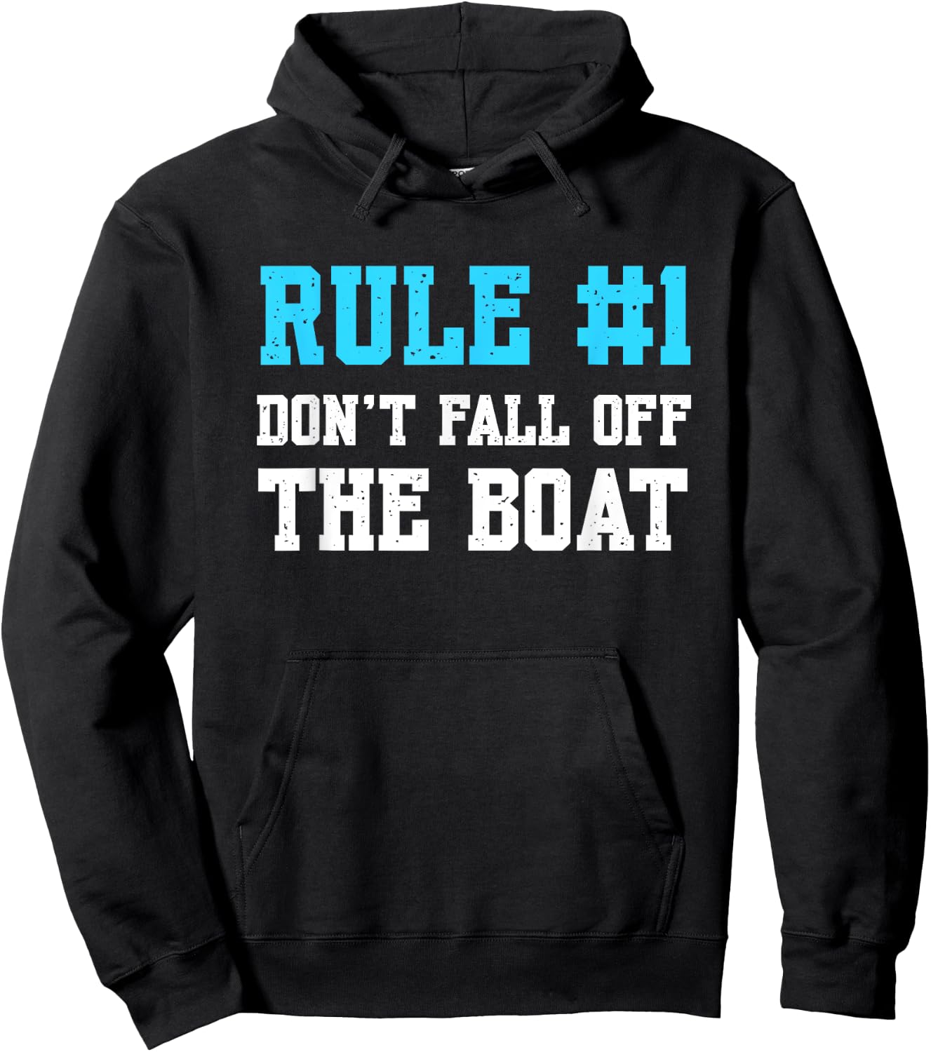 Rule #1 Don't Fall Off The Boat Funny Cruise Vacation Hoodie - Hoodie | Black
