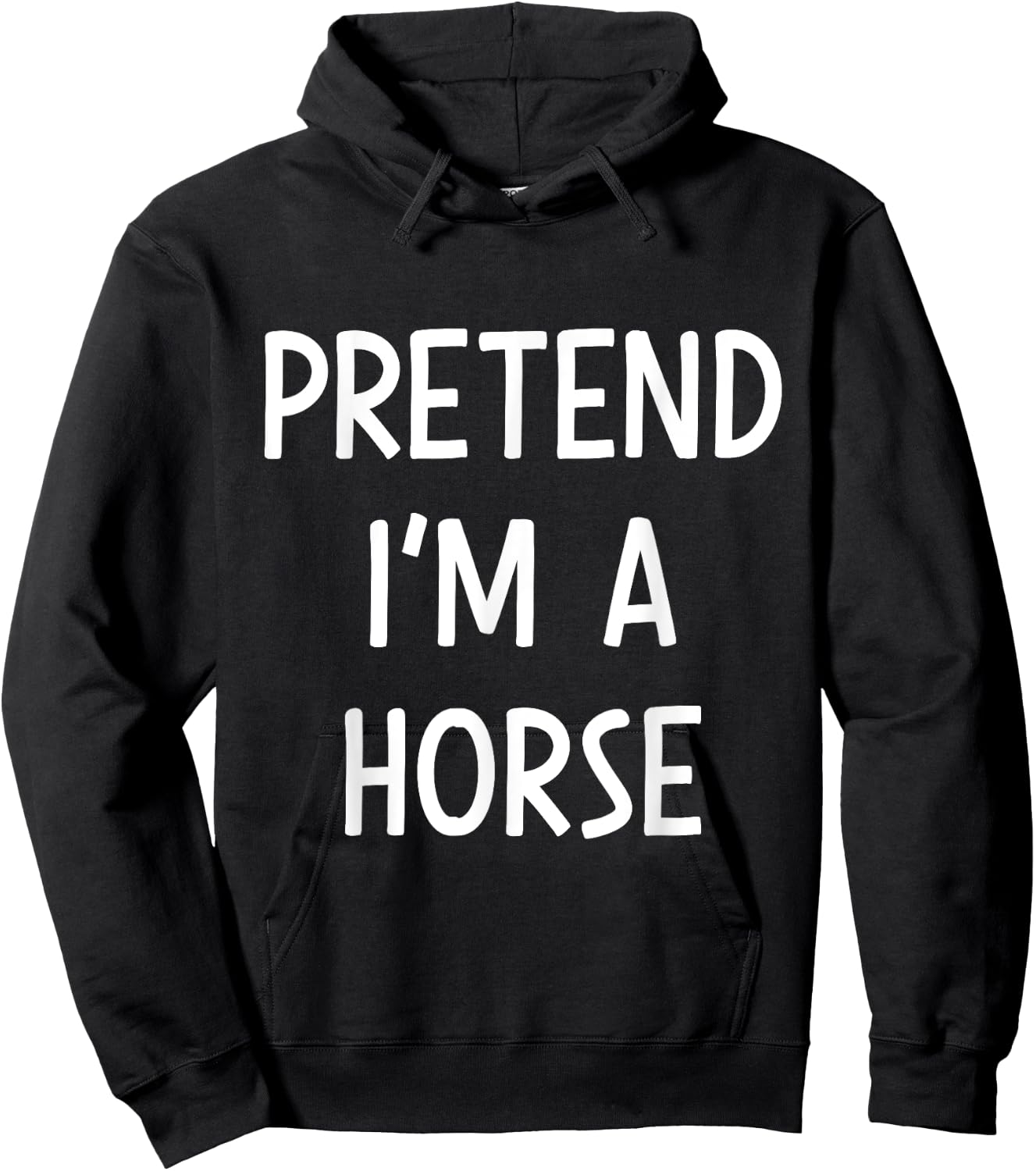 Pretend Im a horse easy lazy costume for halloween party Hoodie - Hoodie | Black
