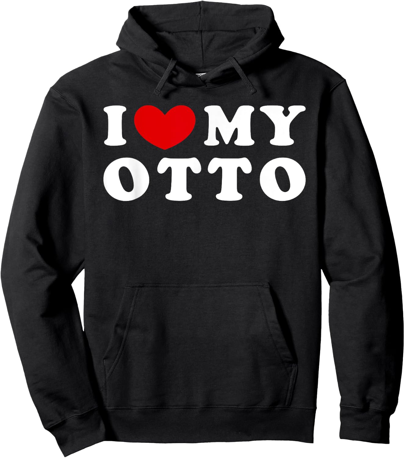 I Love My Otto, I Heart My Otto Hoodie - Hoodie | Black